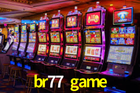 Premium Interface br77 game